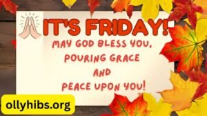 Friday Blessings