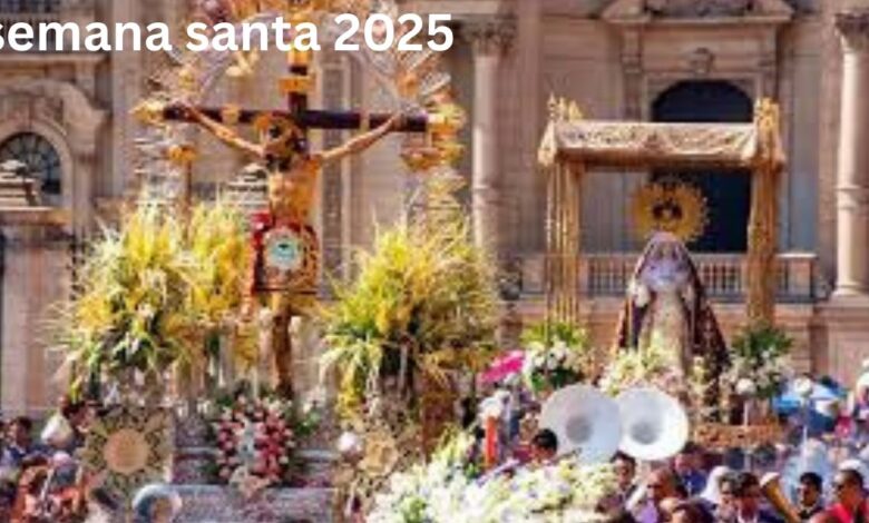 semana santa 2025