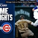 Chicago Cubs vs Padres Match Player Stats