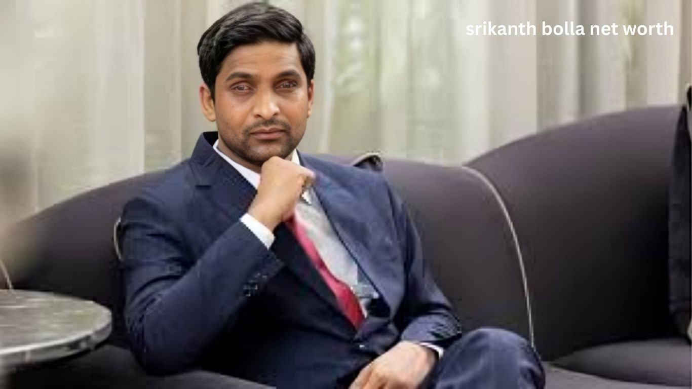 Srikanth Bolla Net Worth