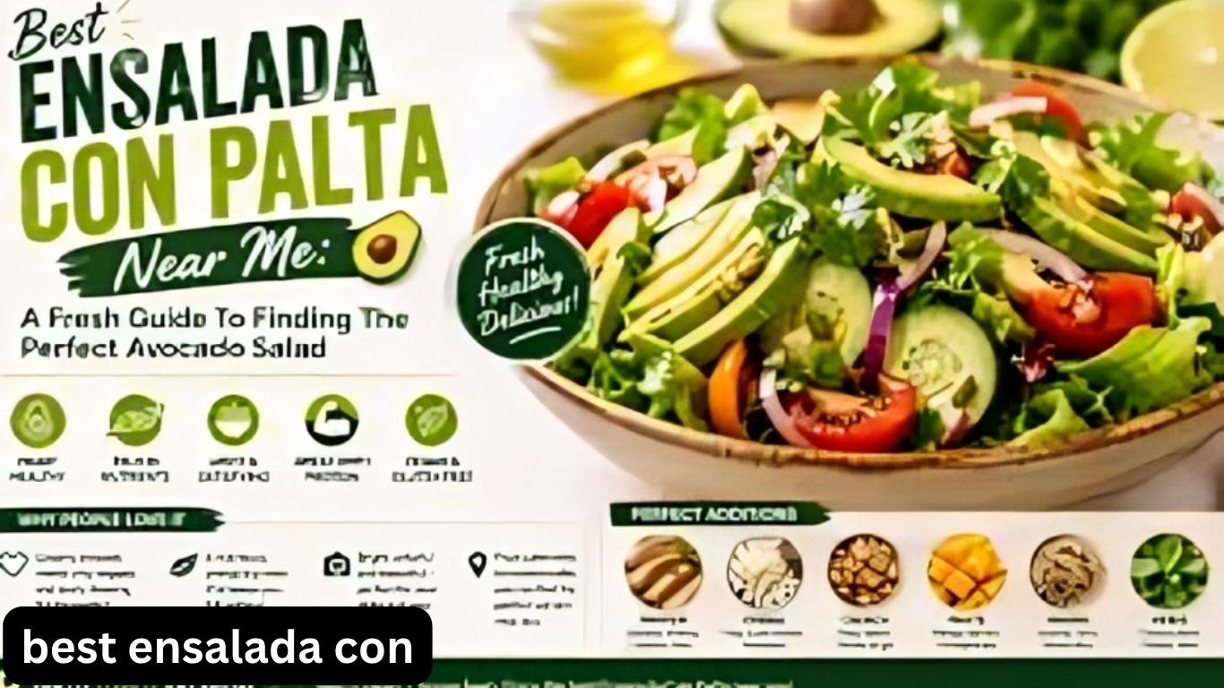 Best Ensalada con Palta Near Me